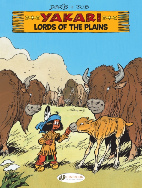 Yakari 14 - Lords of the Plains - 