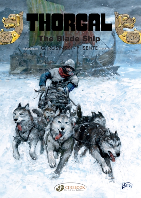 Thorgal Vol. 25: The Blade-Ship - Yves Sente