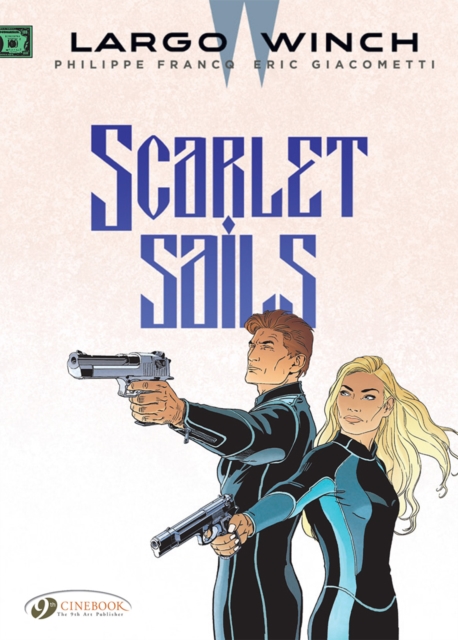 Largo Winch Vol. 18: Scarlet Sails - Eric Giacometti