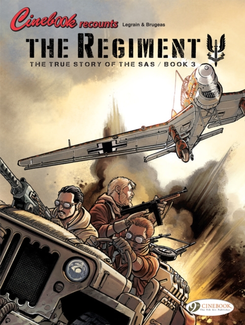 Regiment - The True Story of the SAS Vol. 3 - Vincent Brugeas