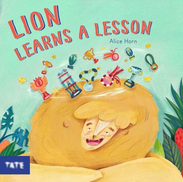 Lion Learns A Lesson - Alice Horn