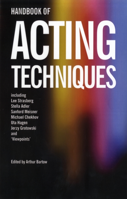 Handbook of Acting Techniques - 