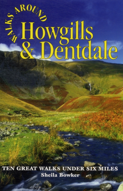 Walks Around Howgills & Dentdale - 