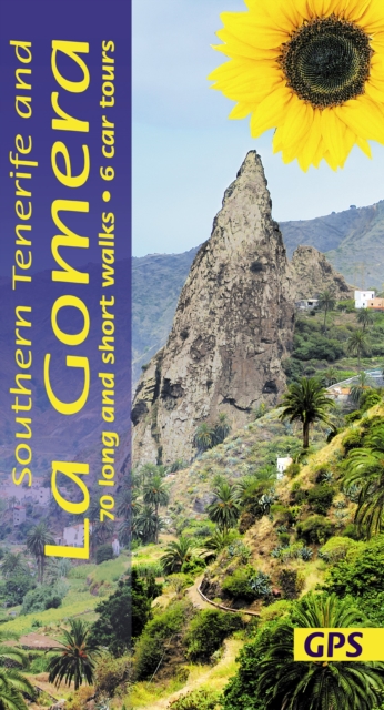 Southern Tenerife and La Gomera Sunflower Walking Guide - Noel Rochford