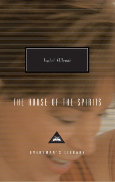 House Of The Spirits - Isabel Allende