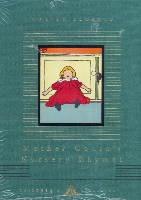 Mother Goose's Nursery Rhymes - Walter Jerrold