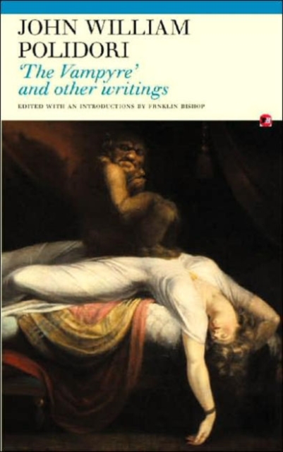 Vampyre and Other Writings - John William Polidori