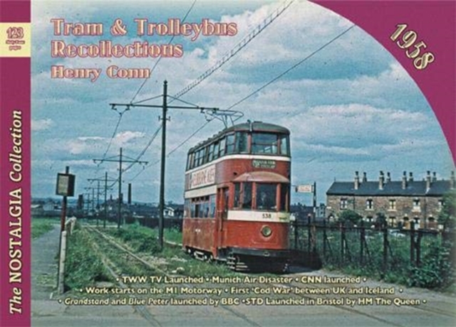 Coperta cărții 'No 123 Tram and Trolleybus Recollections 1958 - Henry Conn'