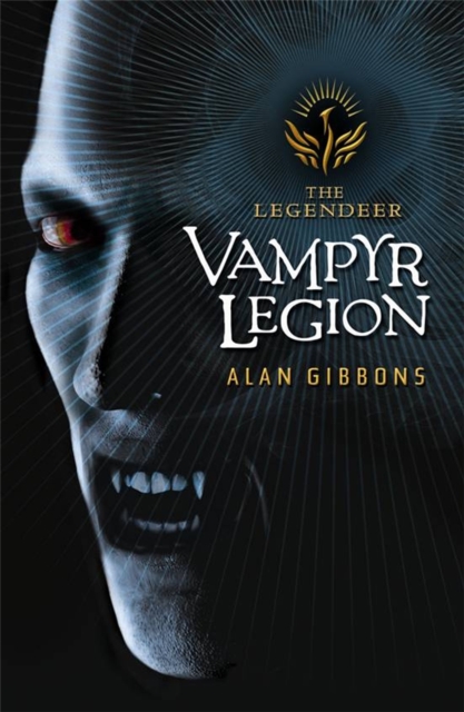 The Legendeer: Vampyr Legion - Alan Gibbons