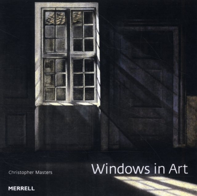 Windows in Art - Christopher Masters