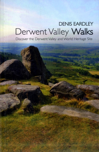 Coperta cărții 'Derwent Valley Walks - Denis Eardley'