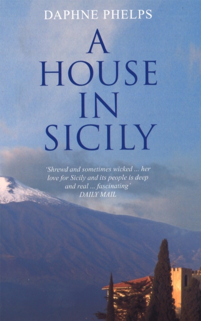 House in Sicily - Daphne Phelps