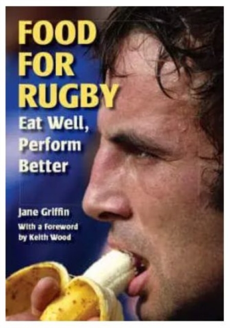 Food for Rugby - Jane Griffin