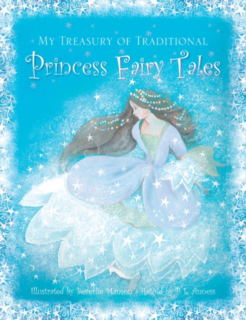 My Treasury of Traditional Princess Fairy Tales - 