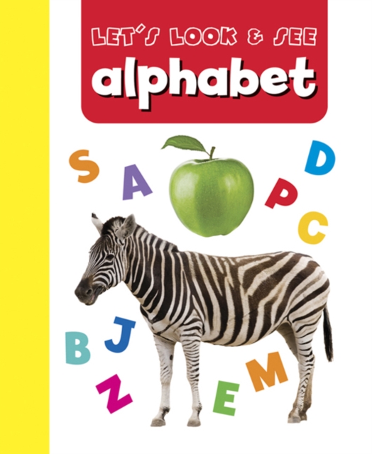 Let's Look & See: Alphabet - 