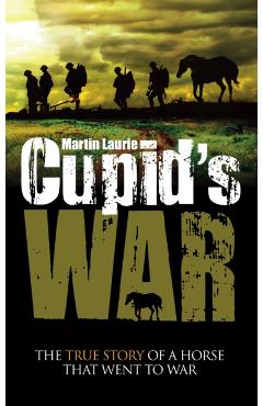 Coperta cărții 'Cupid's War - Martin Laurie'