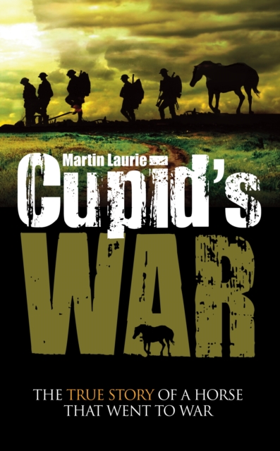 Coperta cărții 'Cupid's War - Martin Laurie'