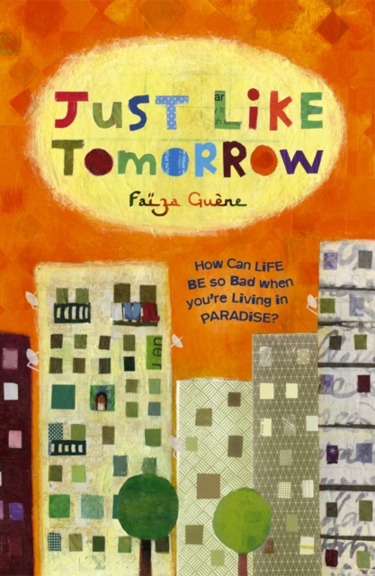 Just Like Tomorrow - Faiza Guene