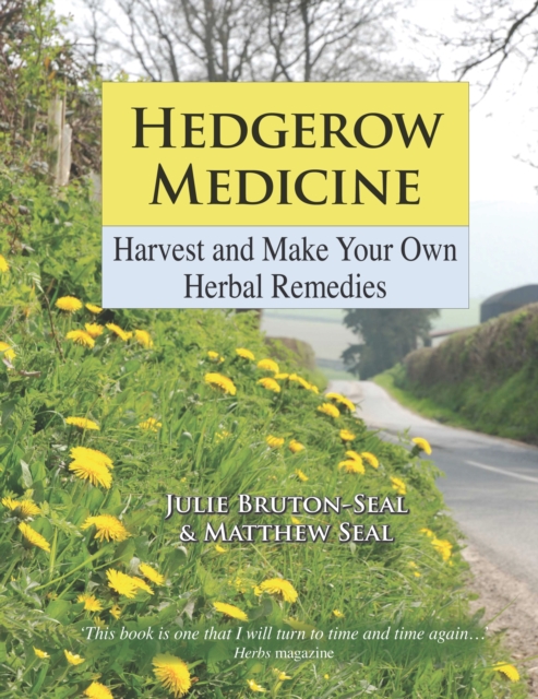 Hedgerow Medicine - Julie|seal Bruton-seal