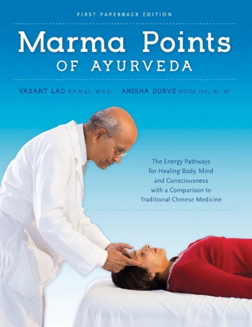 Marma Points of Ayurveda - Dr Vasant Lad