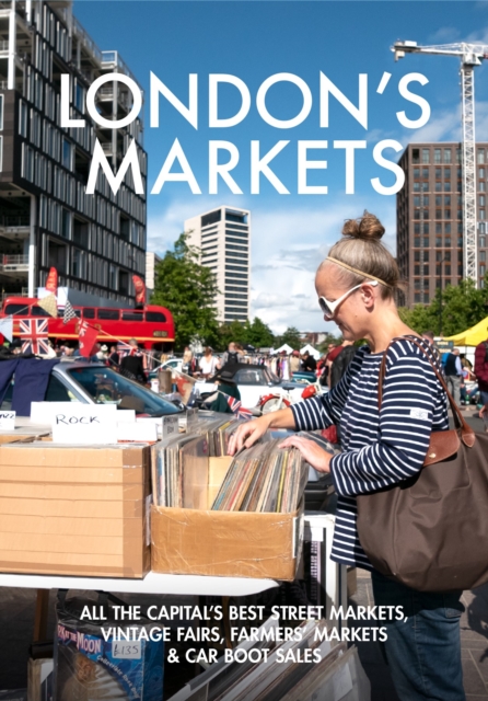 London's Markets - Andrew Kershman