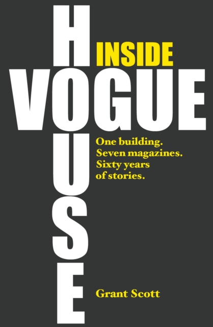 Inside Vogue House - Grant Scott