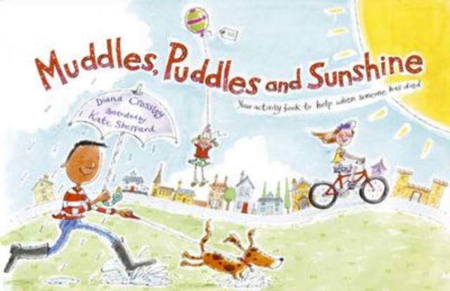 Muddles, Puddles and Sunshine - 