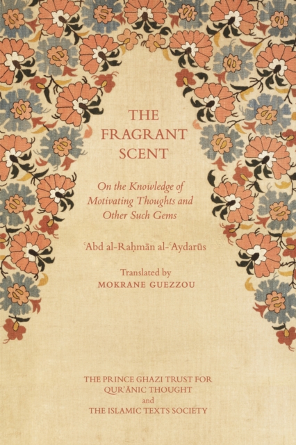 Fragrant Scent - 'abd Al-rahman Al-'aydarus