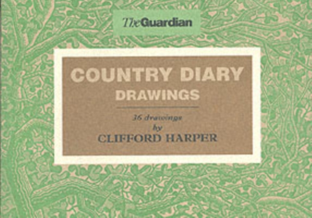 Country Diary Drawings - Clifford Harper