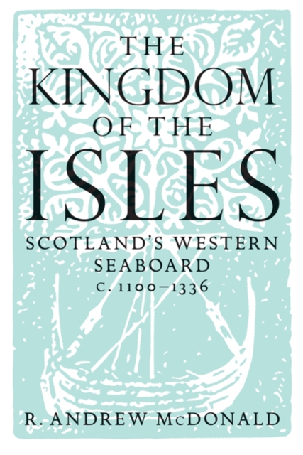 Kingdom of the Isles - R. Andrew Mcdonald