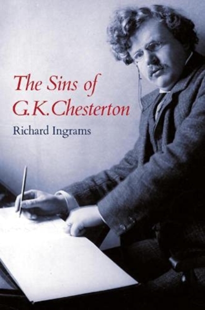 Sins of G K Chesterton - Richard Ingrams