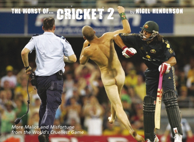 Worst of Cricket 2: 2 - Nigel Henderson