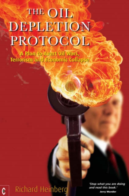 Oil Depletion Protocol - Richard Heinberg