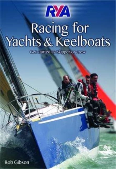 RYA Racing for Yachts and Keelboats - 