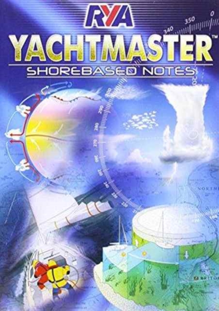 RYA Yachtmaster Shorebased Notes - 