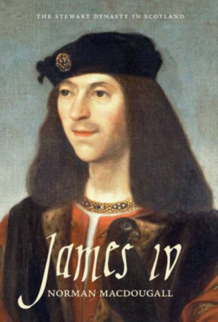 James IV - Norman Macdougall