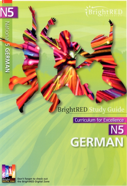 National 5 German Study Guide - Kathrin|bremner Felber