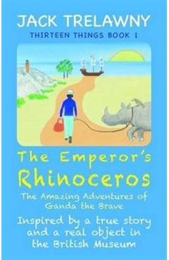 Poza produsului Emperor's Rhinoceros - Jack Trelawny
