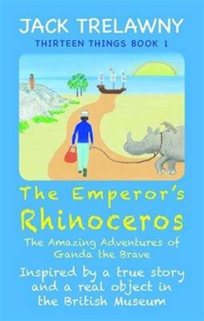 Emperor's Rhinoceros - Jack Trelawny