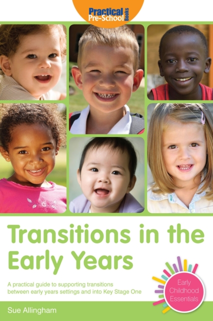 Transitions in the Early Years - Sue Allingham