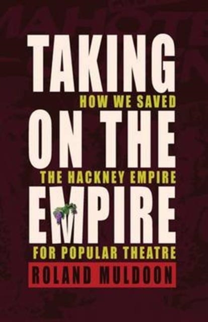 Taking on the Empire - Roland Muldoon