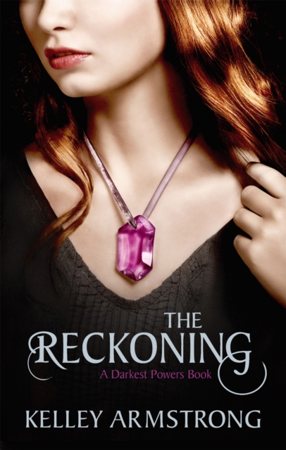 Reckoning - Kelley Armstrong