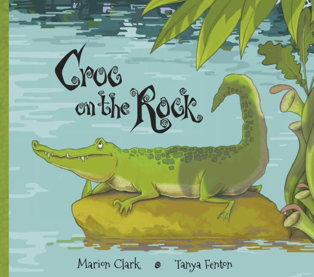 Croc On The Rock - Marion Clark