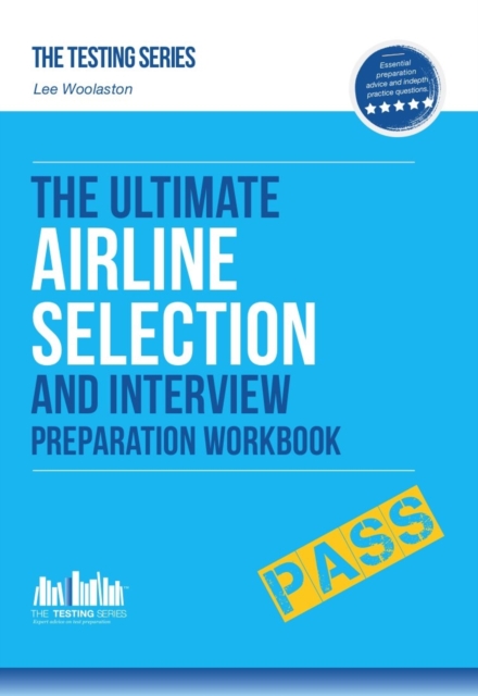 Airline Pilot Selection and Interview Workbook - Lee Woolaston