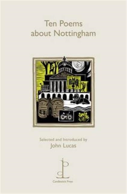 Ten Poems about Nottingham - Various Poets