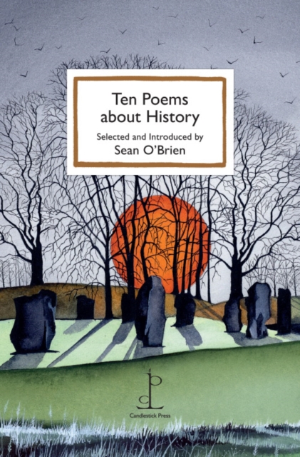 Ten Poems about History - 