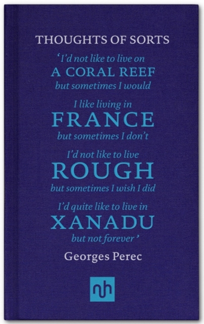 Thoughts of Sorts - Georges Perec