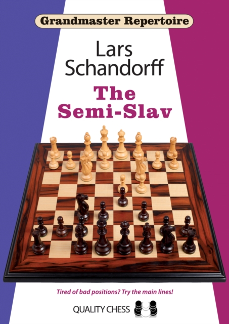 Grandmaster Repertoire 20 - The Semi-Slav - Lars Schandorff