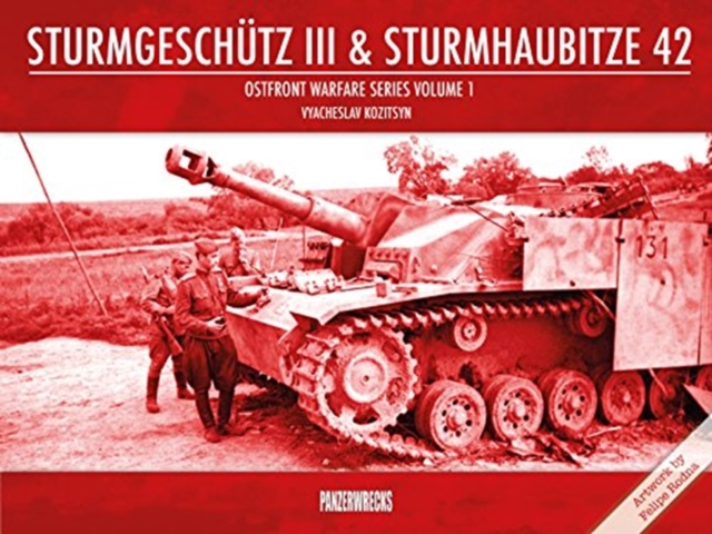 Sturmgeschutz III & Sturmhaubitze 42 - Vyacheslav Kozitsyn