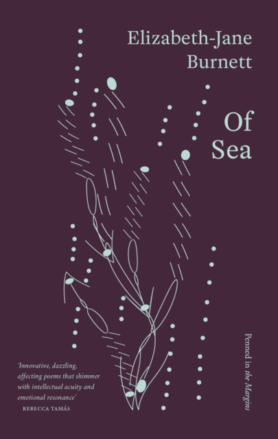 Of Sea - Elizabeth-jane Burnett